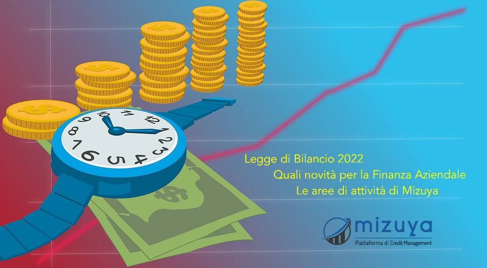 Riflessi della Pandemia nella Legge di Bilancio 2022: quale impatto per la finanza aziendale?